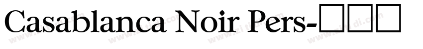 Casablanca Noir Pers字体转换